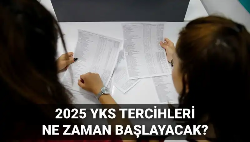 2025 YKS Üniversite Tercih Tarihleri ve Kılavuzu Neler Sunuyor?