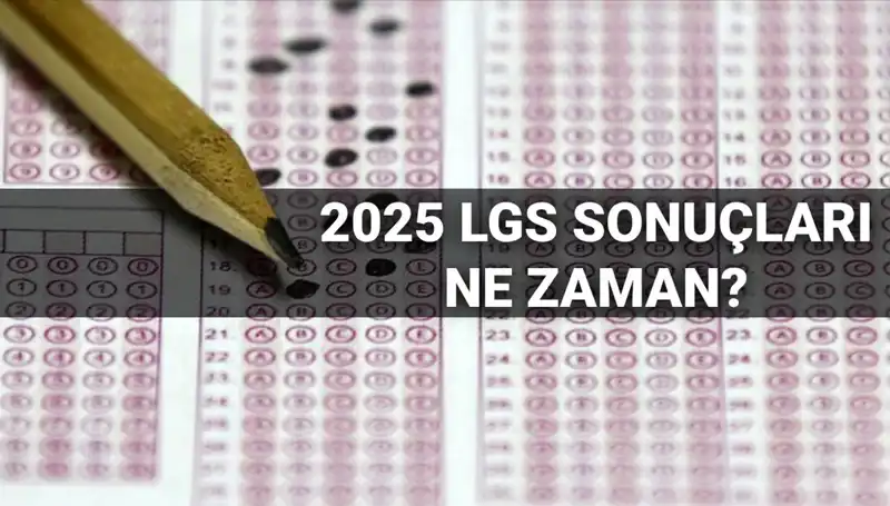 LGS Sonuçlarının Açıklanma Tarihi MEB Tarafından Duyuruldu