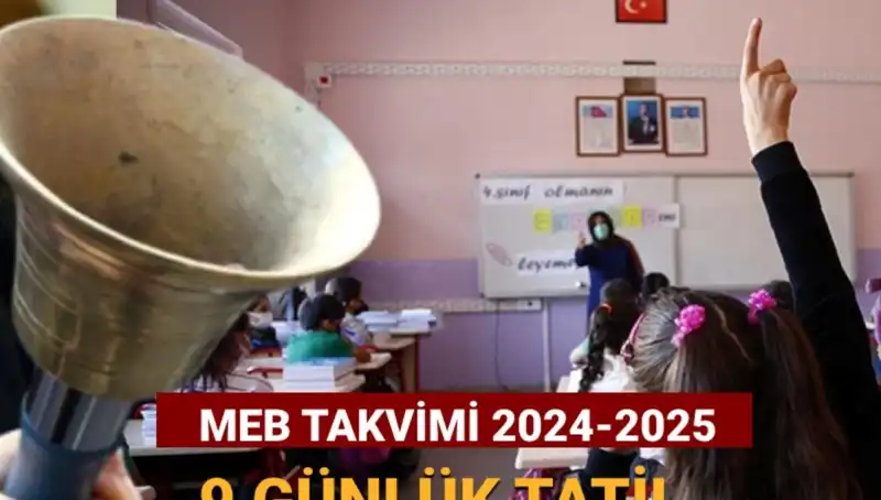 MEB 2024-2025 Çalışma Takvimiyle Okul Ara Tatilleri Belli Oldu!