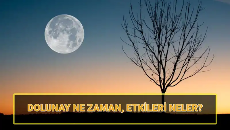 Dolunay Ne Zaman? Terazi Dolunayı’nın Etkileri Hakkında Bilmeniz Gerekenler
