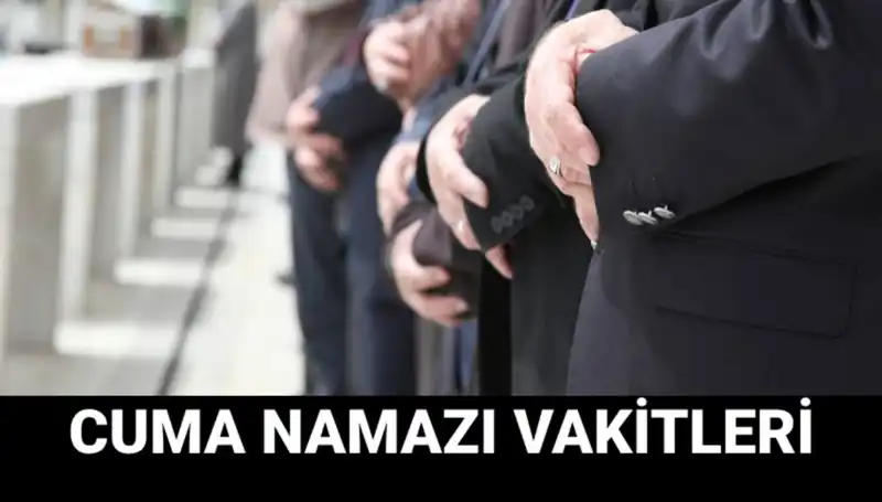 Türkiye'de Cuma Namazı Saati: 14 Mart'ta İstanbul, Ankara, İzmir'de Ne Zaman Kılınacak?