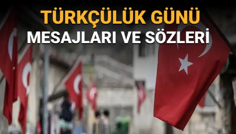 Türkçülük Günü: 3 Mayıs'ın Anlamı ve Önemi Nedir?